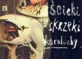 Janusz Głowacki – Ścieki, skrzeki, karaluchy. Utwory prawie wszystkie