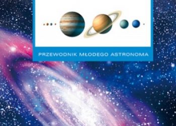Praca zbiorowa – Atlas nieba. Przewodnik młodego astronoma