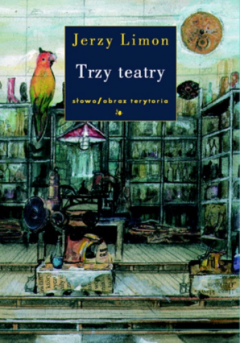 Jerzy Limon – Trzy teatry
