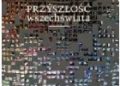 Arnold Benz – Przyszłość wszechświata. Przypadek, chaos, Bóg