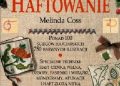 Melinda Coss – Haftowanie