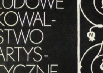 Roman Reinfuss – Ludowe kowalstwo artystyczne