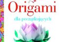 Junko Hirota – Origami dla początkujących