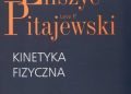 Lew Landau, Jewgienij M. Lifszyc – Kinetyka fizyczna