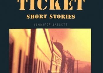 Jennifer Bassett – One-way ticket. Short stories
