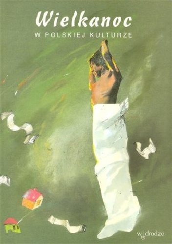Maria Borejszo – Wielkanoc w polskiej kulturze
