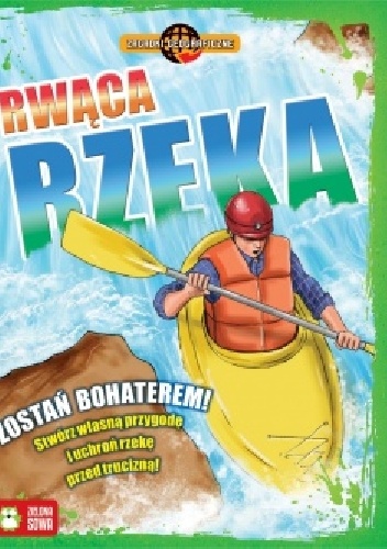 John Townsend – Zagadki geograficzne. Rwąca rzeka.