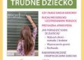 Agnieszka Umińska – Jak wychowywać trudne dziecko