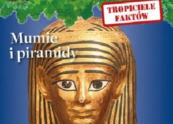 Mary Pope Osborne, Will Osborne – Tropiciele faktów. Mumie i piramidy