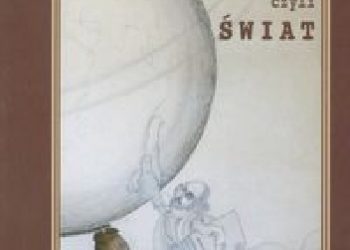 Andrzej Żurowski – Teatr czyli Świat