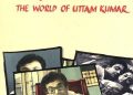 Swapan Mullick – Mahanayak Revisited: The World of Uttam Kumar