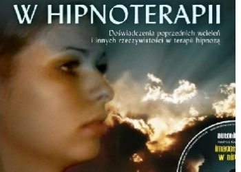 Andrzej Kaczorowski – Reinkarnacja w hipnoterapii