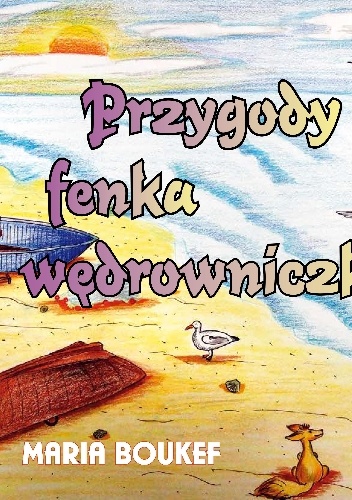 Maria Magdalena Boukef – Przygody fenka wędrowniczka