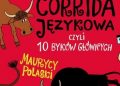 Maurycy Polaski – Corrida językowa, czyli 10 byków głównych