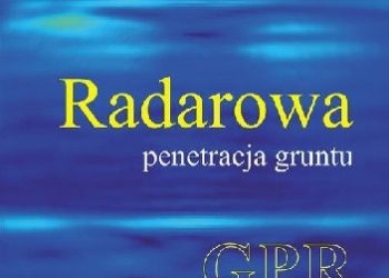 Mateusz Pasternak – Radarowa penetracja gruntu