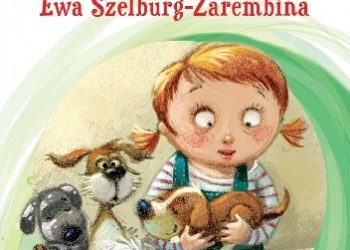 Ewa Szelburg-Zarembina – Ulubione wierszyki. Ewa Szelburg-Zarembina