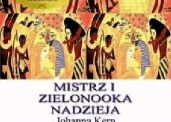 Johanna Kern – Mistrz i Zielonooka Nadzieja