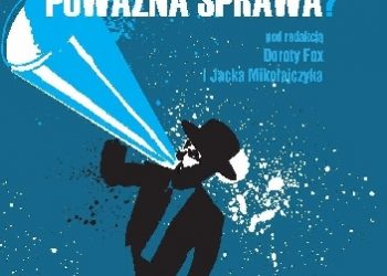 Dorota Fox, Jacek Mikołajczyk – Kabaret – poważna sprawa?