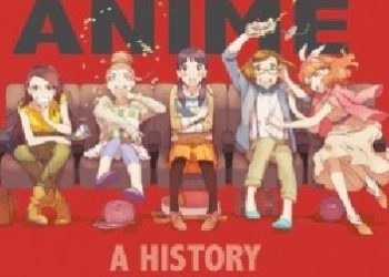 Jonathan Clements – Anime: A History