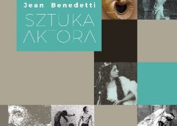Jean Benedetti – Sztuka aktora