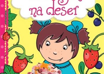 Dorota Strzemińska-Więckowiak – Wierszyki na deser