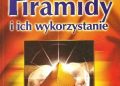 Leszek Matela – Piramidy i ich zastosowanie