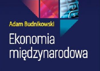 Adam Budnikowski – Ekonomia międzynarodowa