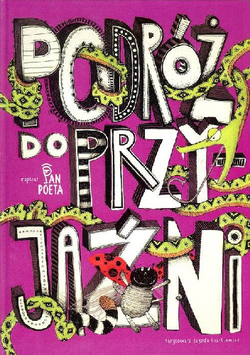 Pan Poeta – Podróż do przyjaźni