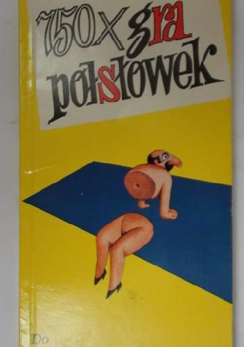 Gra półsłówek. Super zabawa