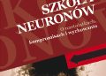 Marek Kaczmarzyk – Szkoła neuronów. O nastolatkach, kompromisach i wychowaniu