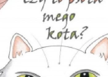 Katarzyna Prudło – Czy to psota mego kota?