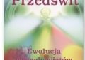 Małgorzata Jędrzej Soporowscy – Przedświt. Ewolucja wszechświatów w nas