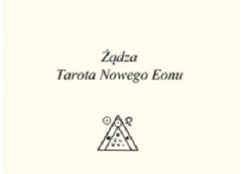 Krzysztof Azarewicz, Agnieszka Skatuła – Żądza Tarota Nowego Eonu