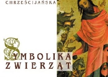 Józef Marecki, Lucyna Rotter – Symbolika zwierząt, cz. 1