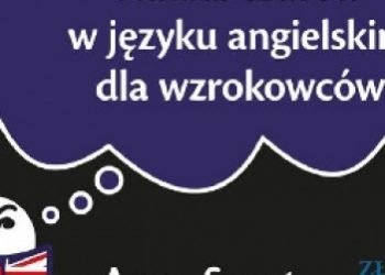Anna Szpyt – Nauka czasów w języku angielskim dla wzrokowców