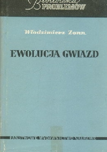 Włodzimierz Zonn – Ewolucja gwiazd
