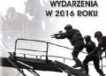 Kontrterroryzm. Siły specjalne, działania, wydarzenia w 2016 roku