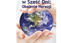 Wiesław Białecki – A jednak w 6 dni:obalenie herezji