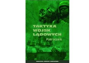 Wojciech Szczurowski – Taktyka wojsk lądowych. Podręcznik