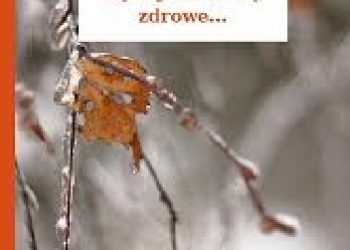 Autor nieznany – Bywaj dziewczę zdrowe…