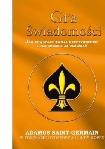 Adamus Saint-Germain – Gra świadomości