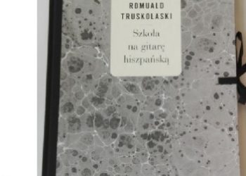Romuald Truskolaski – Szkoła na gitarę hiszpańską