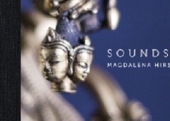 Magdalena Hirsz, David Walters – Sounds of Mind