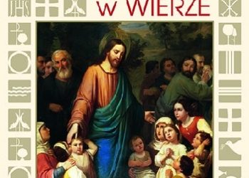 Cecilia Pirrone – Jak wychować dziecko w wierze. Od narodzin do dojrzałości