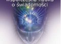 Danuta Adamska-Rutkowska – Psychotronika – współczesna nauka o świadomości
