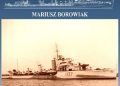 Mariusz Borowiak – Niszczyciel ORP Garland