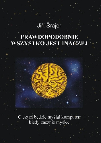 Jiří Šrajer – Prawdopodobnie wszystko jest inaczej
