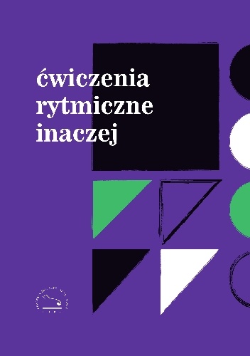 Magdalena Chrenkoff (red.) – Ćwiczenia rytmiczne inaczej