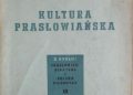 Józef Kostrzewski – Kultura prasłowiańska