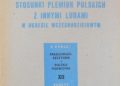 Bogdan Kostrzewski – Stosunki plemion polskich z innymi ludami w okresie wczesnodziejowym